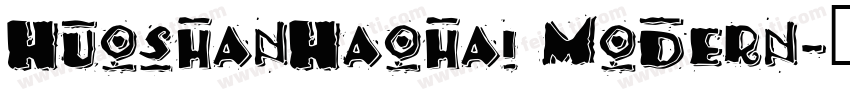 HuoshanHaohai Modern字体转换